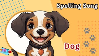 Spelling words for kids  spelling song  Kids learning video [upl. by Ansilme179]