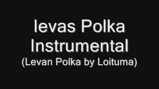 Ievas Polka Instrumental [upl. by Harriman19]