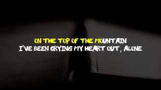 SUISTEREO  On The Top Of The Mountain SingAlong Lyrics [upl. by Nerwal426]