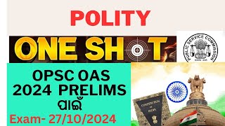 OPSC OAS POLITY ONE SHOT CLS 1 [upl. by Adnawyek]