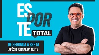 AO VIVO ESPORTE TOTAL  25092024 [upl. by Kenwrick]