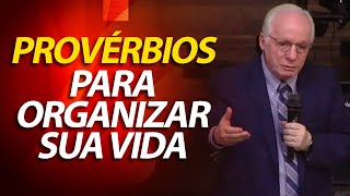 A sabedoria de Provérbios para organizar a sua vida  Pastor Paulo Seabra [upl. by Neyugn]