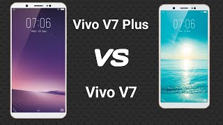 Vivo V7 VS Vivo V7 Plus  Vivo V7 VS Vivo V7 Plus review  Vivo V7 VS Vivo V7 Plus price [upl. by Atteiluj]