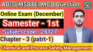 28127  ADIS MSBTE  Chemical and Process Safety Management MCQ for Online Exam Chapter3 Part1 [upl. by Ettennaej749]