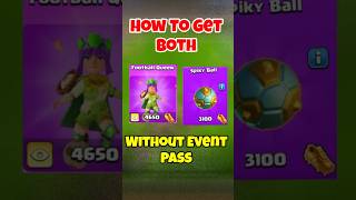 Without Event Pass Get Football Skin amp Spiky Ball in Coc clashofclans coc [upl. by Domela]