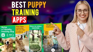 Best Puppy Training Apps iPhone amp Android Which App is Best for Puppy Training [upl. by Reese]