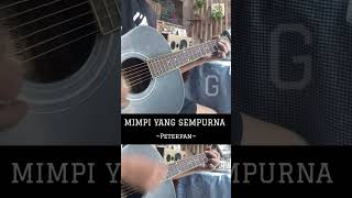 Chord Mimpi yang sempurna noah peterpan cover [upl. by Egag653]