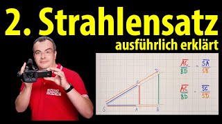 2 Strahlensatz  langsam und ausführlich mit vielen Beispielen erklärt  Lehrerschmidt [upl. by Etnuhs]