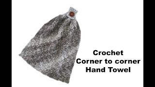 Crochet Corner to Corner Hand Towel [upl. by Meedan]