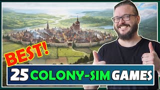 Top 25 Best Colony Sim games [upl. by Pagas]