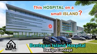 Hospital Design Concept  Madridejos  Bantayan Island [upl. by Hermosa538]