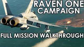 DCS FA18C Raven One Campaign Full Mission Walkthrough [upl. by Christoffer409]