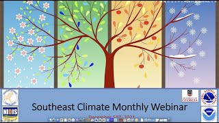 Southeast Climate Monthly Webinar  La NiñaENSO Outlook [upl. by Ianthe]