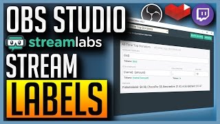 OBS Studio  Adding Stream Labels Last Donation Follower Count  Many More [upl. by Merceer]