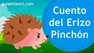 EL ERIZO PINCHÓN 🦔 Cuento corto para niños sobre los berrinches o rabietas  Educación emocional [upl. by Aihsiym]