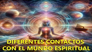 Cómo Conectar con el Mundo Espiritual Diferentes Métodos y Contactos [upl. by Herriott]