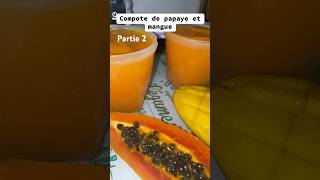 Compote de mangue et papaye recettefacile babyfood food yummy recette cuisine cooking shorts [upl. by Sezen]