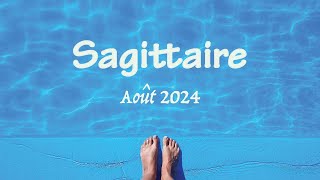 SAGITTAIRE  Août 2024  Une nouvelle qui vous mobilise [upl. by Candide]