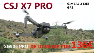 😱 El Mejor de los Drones con Camara Baratos CSJ X7 PRO SG906 pro o Xil 193 pro [upl. by Silsby]