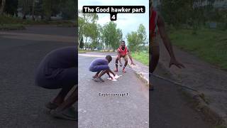 The Good hawker part 4 Please subscribe [upl. by Notneuq]