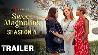 Sweet Magnolias Season 4 TRAILER Release Date New Storyline And Cast Update [upl. by Norramic]