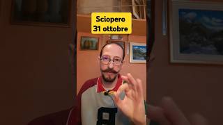 Sciopero 31 ottobre [upl. by Kinelski]