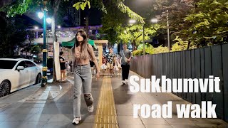 Bangkok Night walk  Sukhumvit road [upl. by Owain747]