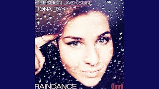 RAINDANCE feat Rona Ray [upl. by Lexy]