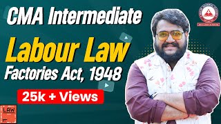 Lets Revise Factories Act 1948  CMA Inter Group 1 Law  Akash Agarwal Classes [upl. by Cariotta850]