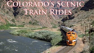 Colorados Scenic Train RIdes [upl. by Foote]