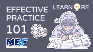 Learn More Effective Practice 101 [upl. by Eislrahc]