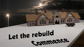 S2 E4 The Rebuild Begins at Bexhill West Model Railway [upl. by Ikim]