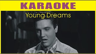 Young dreamsElvis presley 4k karaoke [upl. by Ennobe]