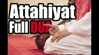 Learn Full Attahiyat Lillahi Wa Salawatu Tashahhud ll Easy Memorization ll [upl. by Derwood]