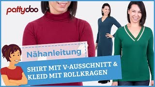 Nähanleitung VAusschnitt amp Rollkragen  Tolle Basicshirts amp Kleider fürs ganze Jahr nähen [upl. by Gerlac417]