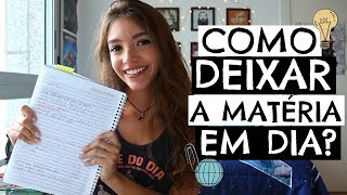 COMO COLOCAR A MATÉRIA ATRASADA EM DIA  Débora Aladim [upl. by Rediah]