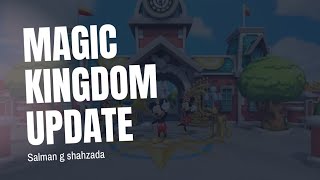 Magic Kingdom New Update [upl. by Imoen]