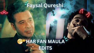 Faysal Qureshi😎💯 Attitude 😈🔥💯🖤 Har Fan Mola Edits🥳🖤🔥 HA EDITS😎🔥 Whatsapp Status💥🔥Attitude😎 [upl. by Vallo82]