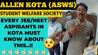 Allen Kota ASWS  Student Welfare Society  Every JEENEET Aspirant in Kota must know about this😯 [upl. by Heger]