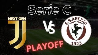 Juventus Next Gen vs Arezzo  Playoff Serie C  LIVE [upl. by Karney]