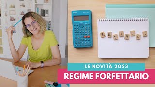 Regime forfettario 2023  Tutti i requisiti e le novità [upl. by Eskil]