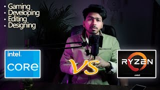 INTEL VS AMD Ryzen  Which processor is best for you   best processor for GamingEditingDesigning [upl. by Rieger]