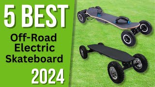 5 best OffRoad Electric Skateboards 2024 reviews  Check the best price on Amazon [upl. by Azyl118]