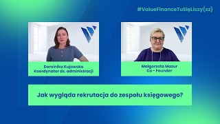 Jak wygląda rekrutacja do zespołu księgowego  Value Finance [upl. by Presley]