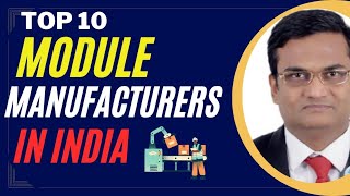 Top 10 Modules Manufacturers in India [upl. by Ytissac]