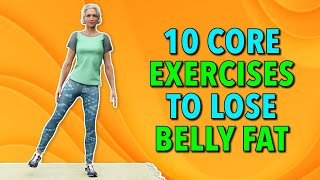 10 CORE EXERCISES FOR SENIORS OVER 60 LOSE BELLY FAT [upl. by Shelli]