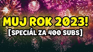 MŮJ ROK 2023 💣  SPECIÁL ZA 400 SUBS  Teaser [upl. by Aikem]