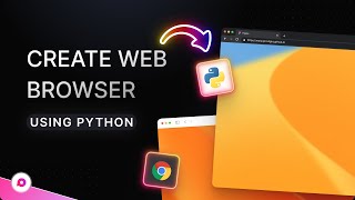 Create Your Own Browser Using Python  Beautiful Browser Using Python  Python Project 🔥 [upl. by Hilarius]