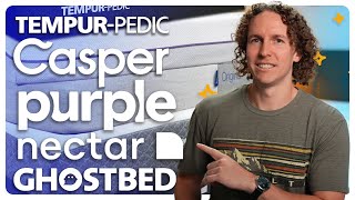 Tempurpedic vs Casper vs Purple vs Nectar vs GhostBed  MATTRESS REVIEW [upl. by Machute706]