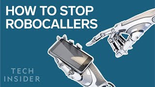 How To Stop Robocallers [upl. by Lon482]